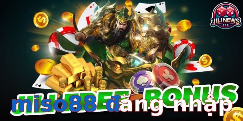 miso88 đăng nhập