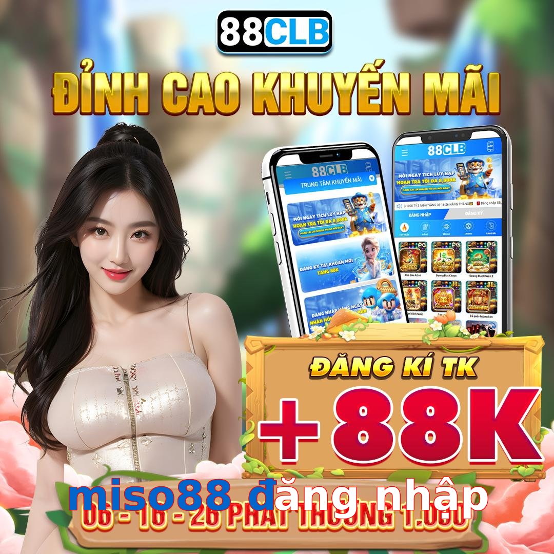 miso88 đăng nhập