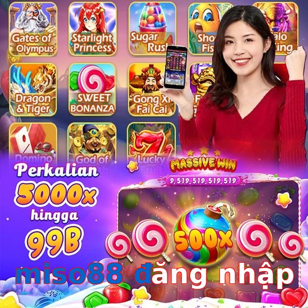 miso88 đăng nhập