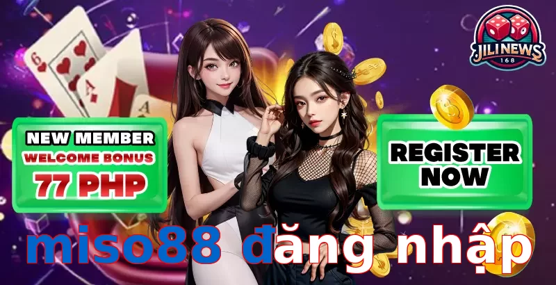 miso88 đăng nhập