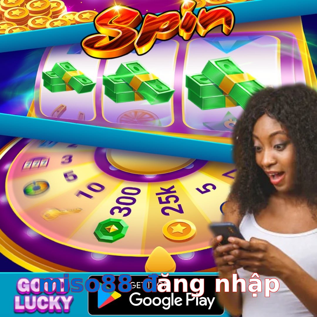 miso88 đăng nhập