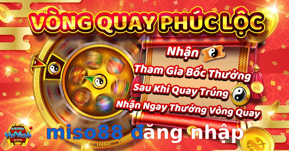 miso88 đăng nhập