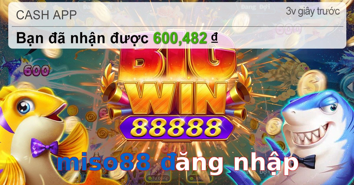 miso88 đăng nhập