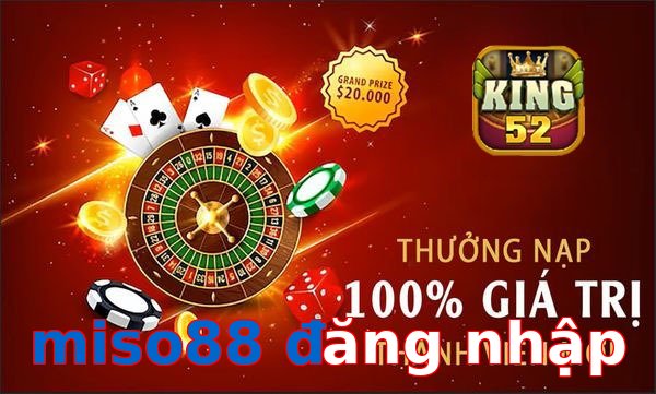 miso88 đăng nhập